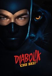 Diabolik chi sei?