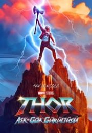 Thor Aşk ve Gök Gürültüsü