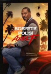 Sosyete Polisi Axel F (2024) 4K Türkçe Dublaj izle